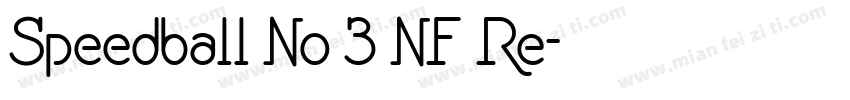 Speedball No 3 NF Re字体转换